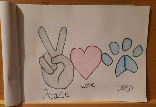 Peace, Love, Dogs